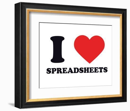 I Heart Spreadsheets-null-Framed Giclee Print