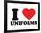 I Heart Uniforms-null-Framed Giclee Print