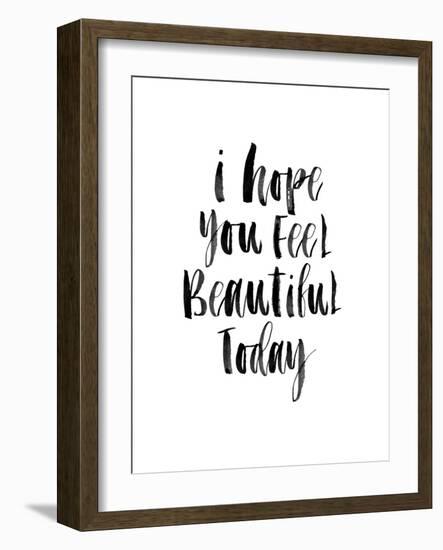 I Hope You Feel Beautiful Today-Brett Wilson-Framed Art Print