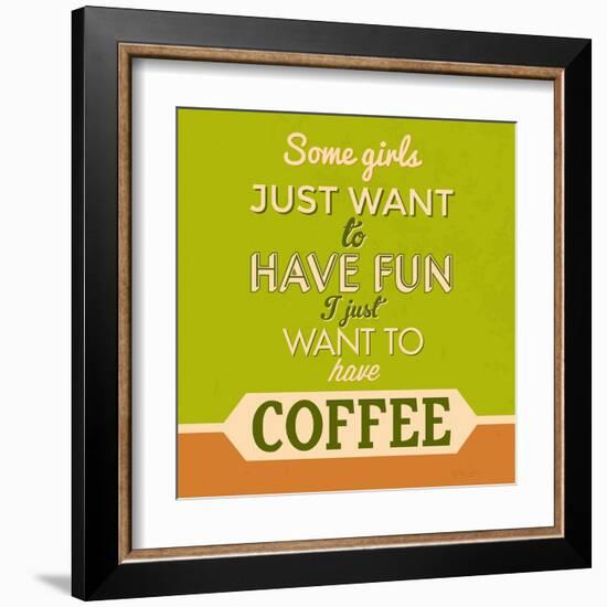 I Just Want to Have Coffee 1-Lorand Okos-Framed Art Print