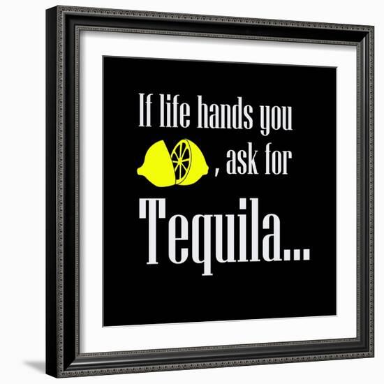 I Life Hands You Lemon-null-Framed Premium Giclee Print