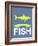 I Like to Fish 2-NaxArt-Framed Art Print