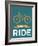 I Like to Ride 6-NaxArt-Framed Art Print