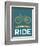 I Like to Ride 6-NaxArt-Framed Art Print