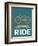 I Like to Ride 6-NaxArt-Framed Art Print