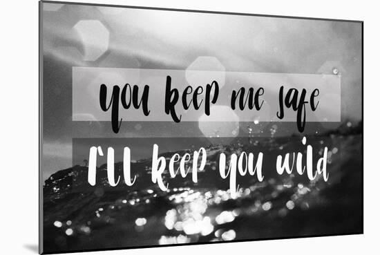 I'll Keep You Wild-Lila Fe-Mounted Art Print