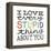 I Love Every Stupid Thing About You-Michael Mullan-Framed Stretched Canvas