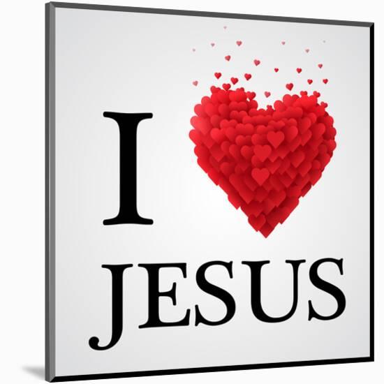 I Love Jesus Heart Graphic-null-Mounted Art Print