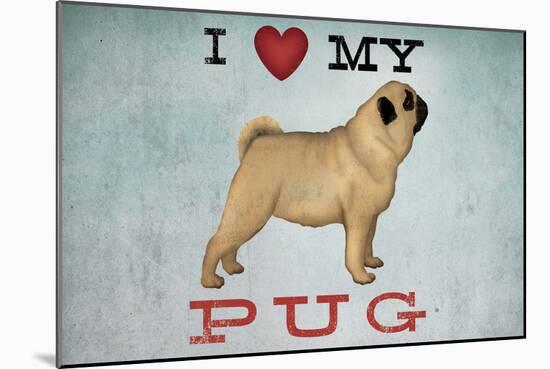 I Love My Pug II-Ryan Fowler-Mounted Art Print