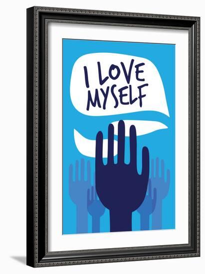 I Love Myself-null-Framed Premium Giclee Print