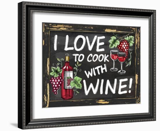 I Love to Cook with Wine-Laurie Korsgaden-Framed Giclee Print