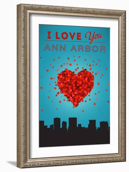 I Love You Ann Arbor, Michigan-Lantern Press-Framed Art Print