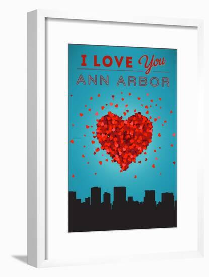 I Love You Ann Arbor, Michigan-Lantern Press-Framed Art Print