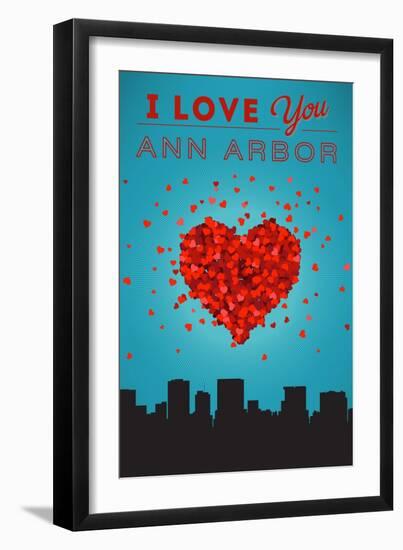 I Love You Ann Arbor, Michigan-Lantern Press-Framed Art Print