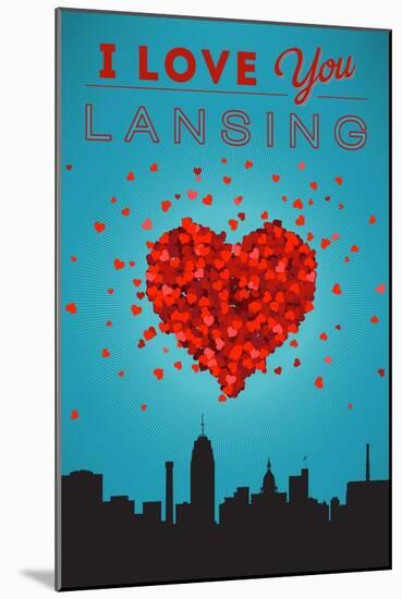 I Love You Lansing, Michigan-Lantern Press-Mounted Art Print