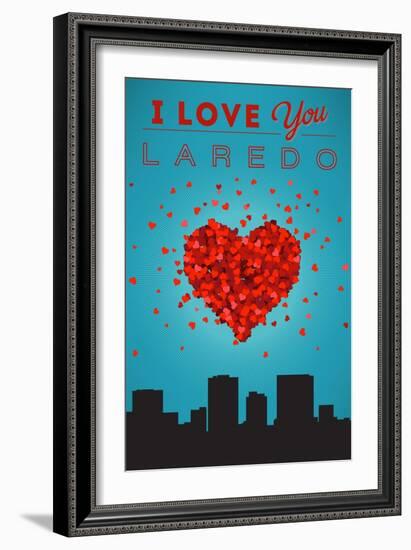 I Love You Laredo, Texas-Lantern Press-Framed Art Print