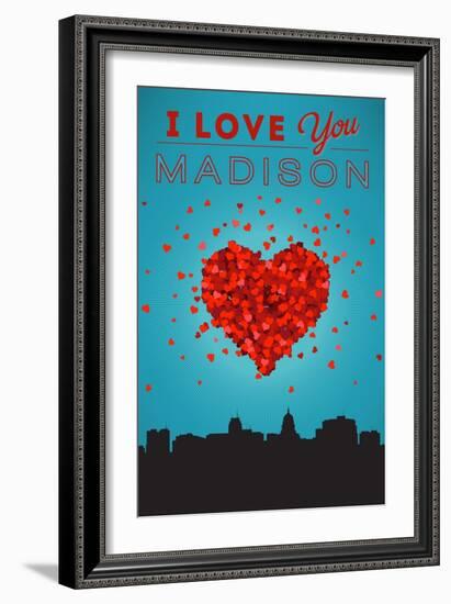 I Love You Madison, Wisconsin-Lantern Press-Framed Art Print