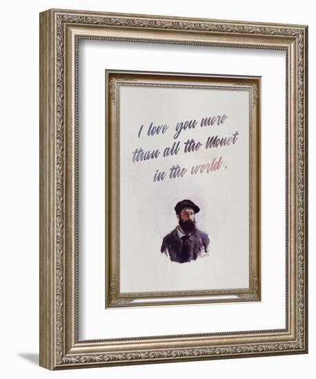 I Love You More Than All The Monet in the World-null-Framed Art Print