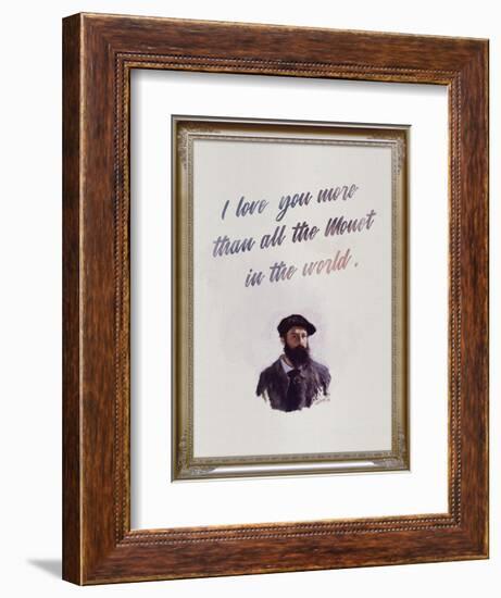 I Love You More Than All The Monet in the World-null-Framed Art Print