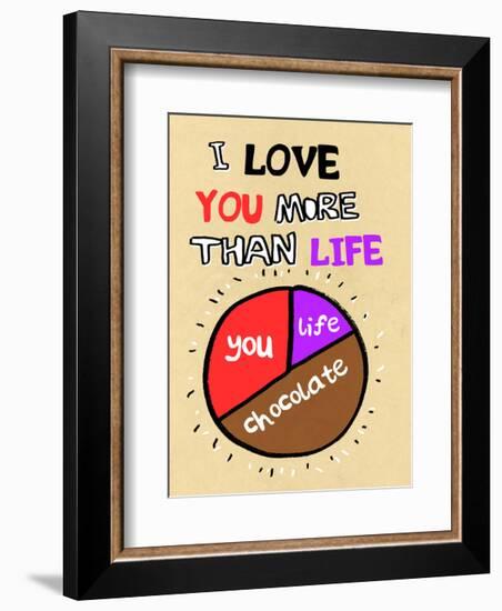 I Love You More Than Life, But Not As Much As Chocolate - Tommy Human Cartoon Print-Tommy Human-Framed Art Print