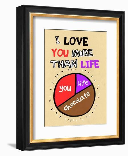 I Love You More Than Life, But Not As Much As Chocolate - Tommy Human Cartoon Print-Tommy Human-Framed Art Print