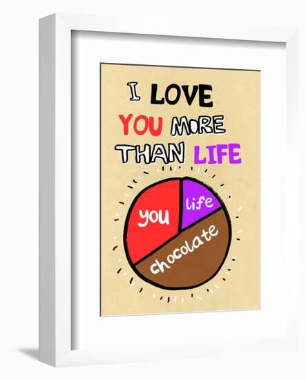 I Love You More Than Life, But Not As Much As Chocolate - Tommy Human Cartoon Print-Tommy Human-Framed Art Print