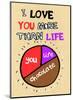 I Love You More Than Life, But Not As Much As Chocolate - Tommy Human Cartoon Print-Tommy Human-Mounted Art Print