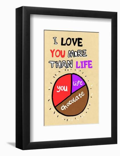 I Love You More Than Life, But Not As Much As Chocolate - Tommy Human Cartoon Print-Tommy Human-Framed Giclee Print