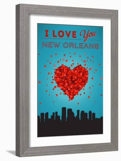 I Love You New Orleans, Louisiana-Lantern Press-Framed Art Print