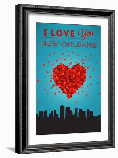 I Love You New Orleans, Louisiana-Lantern Press-Framed Art Print