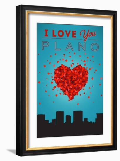 I Love You Plano, Texas-Lantern Press-Framed Art Print