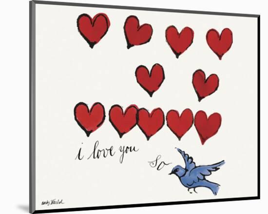 I Love You So, c. 1958-Andy Warhol-Mounted Art Print