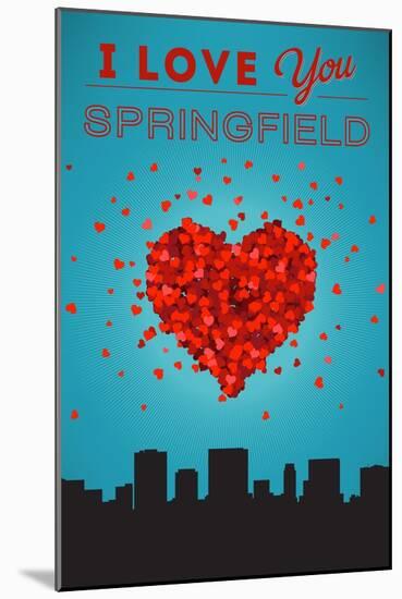 I Love You Springfield, Illinois-Lantern Press-Mounted Art Print