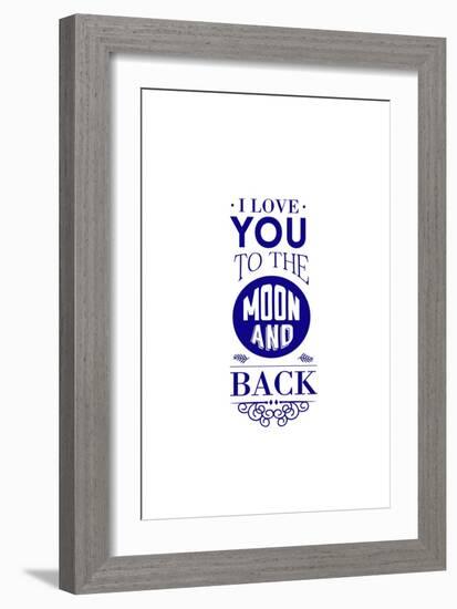 I Love You to the Moon and Back-Lantern Press-Framed Art Print