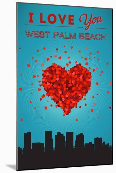 I Love You West Palm Beach, Florida-Lantern Press-Mounted Art Print