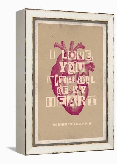 I Love You With All My Heart-null-Framed Stretched Canvas