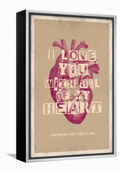 I Love You With All My Heart-null-Framed Stretched Canvas