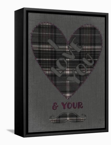 I Love You & Your Mustache-Tina Lavoie-Framed Premier Image Canvas