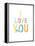 I Love You-Kindred Sol Collective-Framed Stretched Canvas