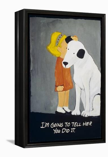 I’m Going to Tell Her You Did It-Jennie Cooley-Framed Premier Image Canvas