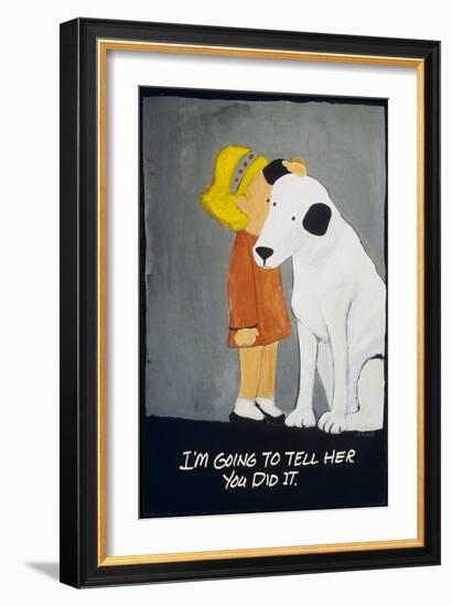 I’m Going to Tell Her You Did It-Jennie Cooley-Framed Giclee Print