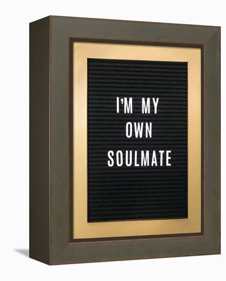 I'm My Own Soulmate-null-Framed Stretched Canvas