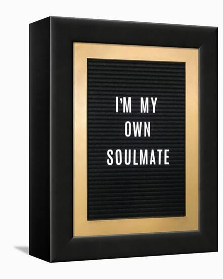 I'm My Own Soulmate-null-Framed Stretched Canvas