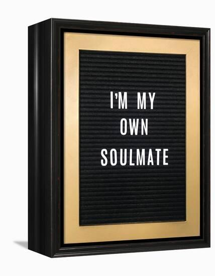 I'm My Own Soulmate-null-Framed Stretched Canvas