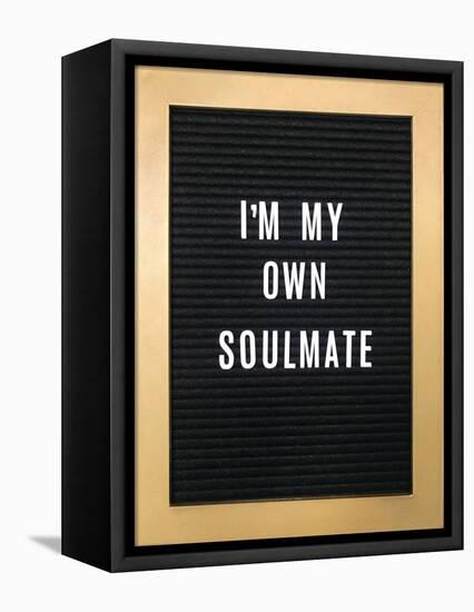 I'm My Own Soulmate-null-Framed Stretched Canvas