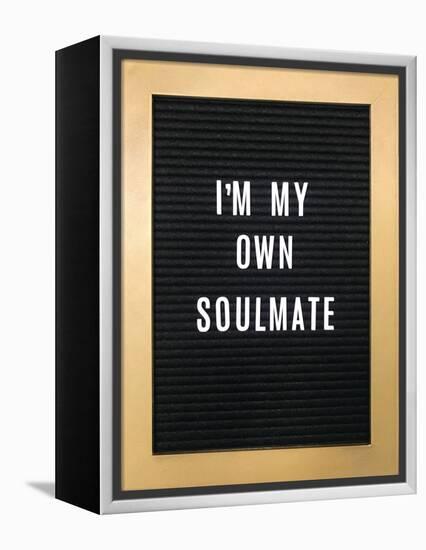 I'm My Own Soulmate-null-Framed Stretched Canvas