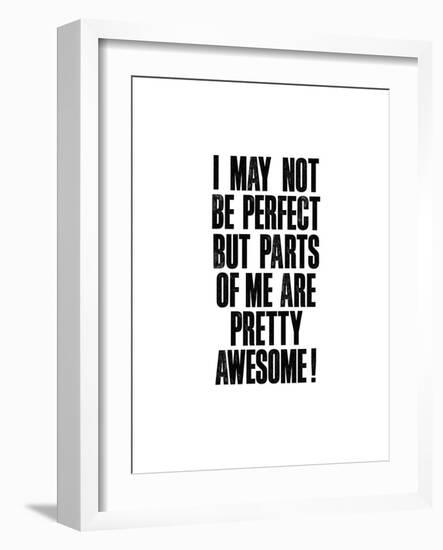 I May Not Be Perect-Brett Wilson-Framed Art Print