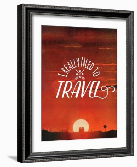 I Really Need to Travel-The Saturday Evening Post-Framed Giclee Print
