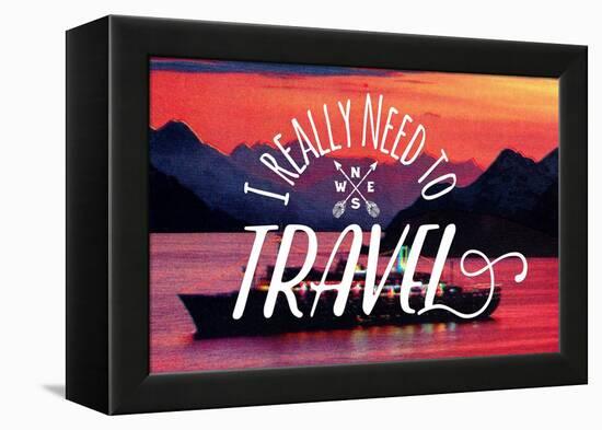 I Really Need to Travel-The Saturday Evening Post-Framed Premier Image Canvas