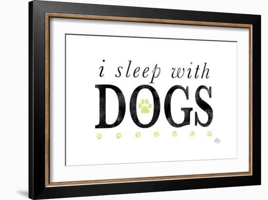 I Sleep with Dogs-Kimberly Glover-Framed Giclee Print